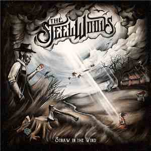 The Steel Woods - Straw in the Wind