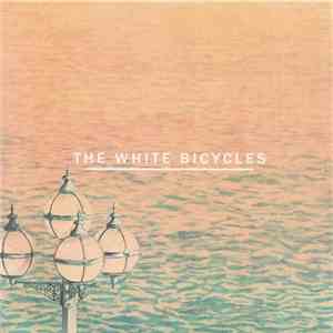 The White Bicycles - The White Bicycles