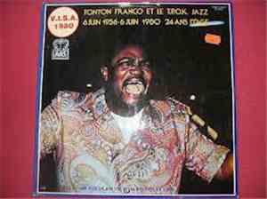 Tonton Franco Et Le T.P.O.K. Jazz - 6 Juin 1956 - 6 Juin 1980  24 Ans D'Age