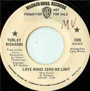 Turley Richards - Love Minus Zero - No Limit