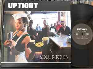 Uptight  - Soul Kitchen