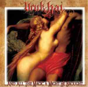 Uruk-Hai - ...And All The Magic & Might He Brought...