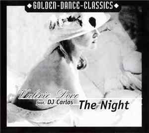 Valerie Dore Feat. DJ Carlos - The Night
