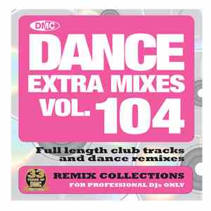 Various - DMC DJ Dance Extra Mixes 104
