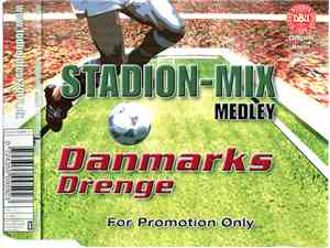 Various - Stadion-Mix Medley / Danmarks Drenge