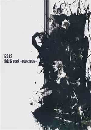 12012 - Hide & Seek ~Tour 2006~