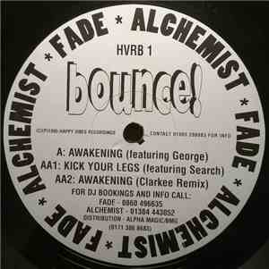 Alchemist & Fade - Awakening / Kick Your Legs