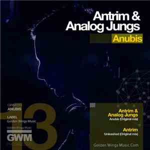 Antrim & Analog Jungs - Anubis
