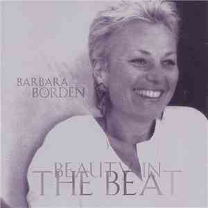 Barbara Borden  - Beauty In The Beat