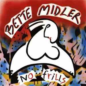 Bette Midler - No Frills