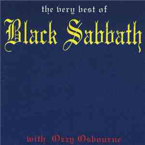 Black Sabbath - The Very Best Of Black Sabbath With Ozzy Osbourne