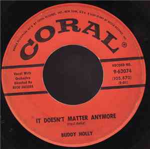 Buddy Holly - It Doesn't Matter Anymore / Raining In My Heart