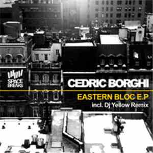 Cedric Borghi - Eastern Bloc EP