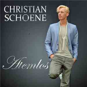 Christian Schöne - Atemlos