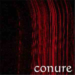 Conure - An Act Of Selfishness