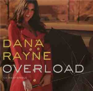 Dana Rayne - Overload