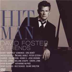David Foster - Hit Man David Foster & Friends