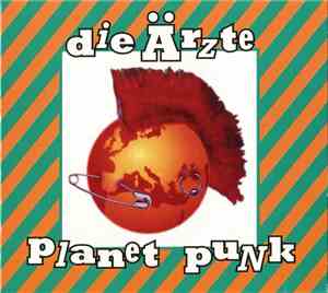 Die Ärzte - Planet Punk