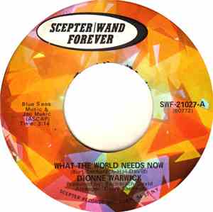Dionne Warwick - What The World Needs Now