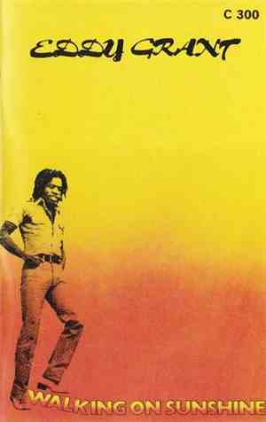Eddy Grant - Walking On Sunshine