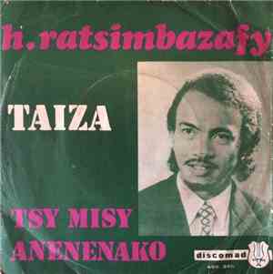 Henri Ratsimbazafy - Tsy Misy Anenenako / Taiza