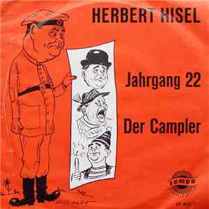 Herbert Hisel - Jahrgang 22 / Der Campler