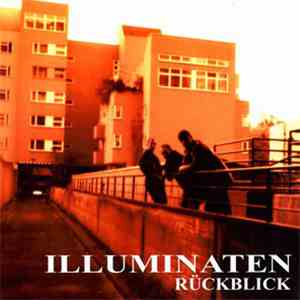 Illuminaten - Rückblick