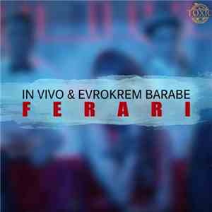 In Vivo  & Evrokrem Barabe - Ferari