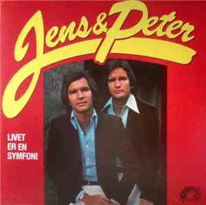 Jens & Peter - Livet Er En Symfoni
