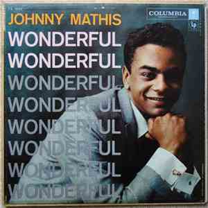 Johnny Mathis - Wonderful! Wonderful!
