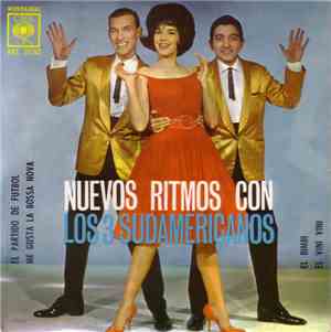 Los 3 Sudamericanos - Nuevos Ritmos Con Los 3 Sudamericanos