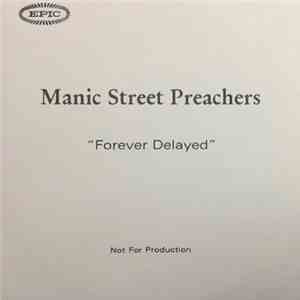 Manic Street Preachers - Forever Delayed