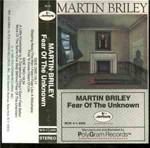 Martin Briley - Fear Of The Unknown