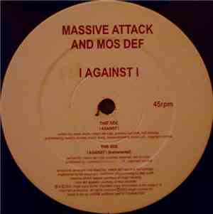 Massive Attack And Mos Def - I Against I