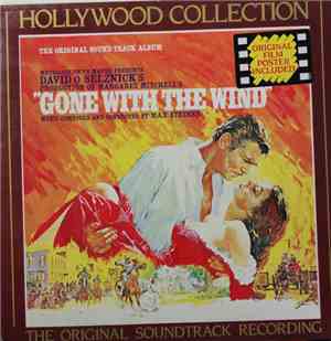 Max Steiner - Gone With The Wind (Original Soundtrack Album)