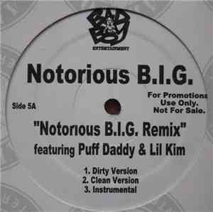 Notorious B.I.G., The - Notorious B.I.G. (Remix) / Biggie
