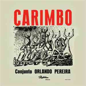 O Conjunto De Orlando Pereira - Carimbó