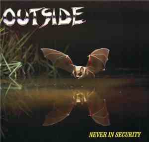 Outside  - Never In Security