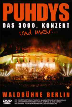 Puhdys - Das 3000. Konzert Und Mehr...