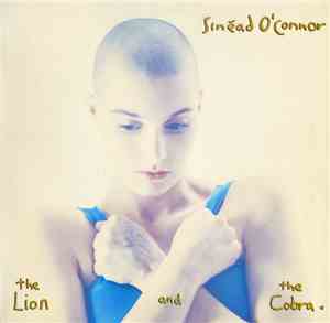Sinéad O'Connor - The Lion And The Cobra