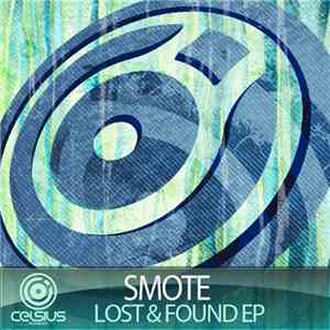 Smote - Lost & Found EP