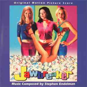 Stephen Endelman - Jawbreaker (Original Motion Picture Score)