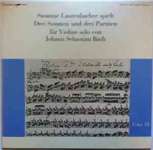 Susanne Lautenbacher, Bach - Susanne Lautenbacher spielt Drei Sonaten und d ...