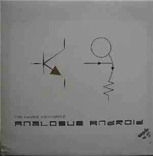The Kosmik Kommando - Analogue Android