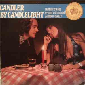 The Norman Candler Magic Strings - Candler By Candlelight