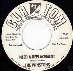 The Winstons - Need A Replacement