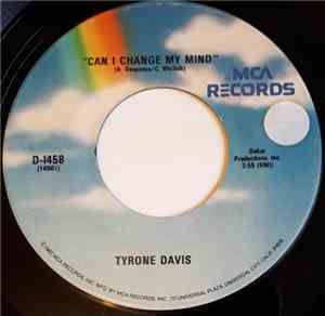 Tyrone Davis / Eddie Holman - Can I Change My Mind / Hey There Lonely Girl