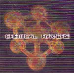 Various - Chemical Ravers: The European Rave Explosion