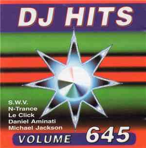 Various - DJ Hits Volume 645