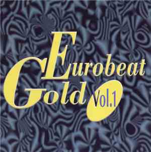 Various - Eurobeat Gold Vol. 1